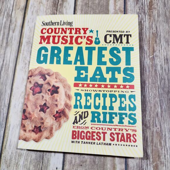 Southern Living country music's greatest eats recipe and riffs cookbook - Picture 1 of 11